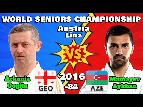 MAMAYEV Aykhan  AZE 🇦🇿 vs ARKANIA Gogita GEO 🇬🇪 | 2016 World Championship Austria |  Seniors -84