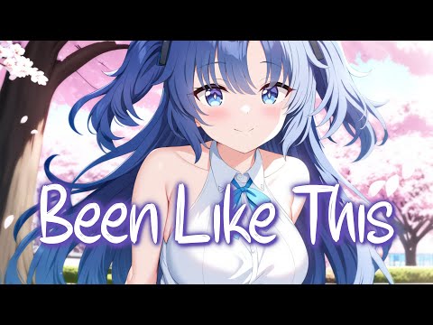 「Nightcore」 Been Like This - Meghan Trainor, T-Pain ♡ (Lyrics)