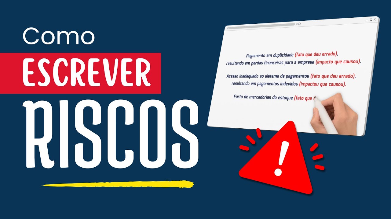 Riscos: A Única maneira possível de escrever um risco operacional! ✅