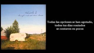 Relient K - I Don&#39;t Need a Soul (Subtitulada en Español)