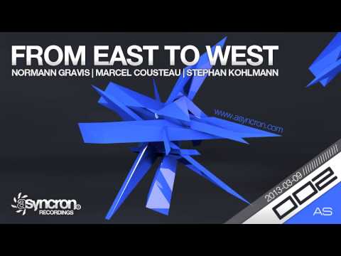 From East To West EP (ASYNCRON | AS002) Normann Gravis | Marcel Cousteau | Stephan Kohlmann