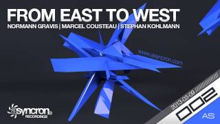 From East To West EP (ASYNCRON | AS002) Normann Gravis | Marcel Cousteau | Stephan Kohlmann