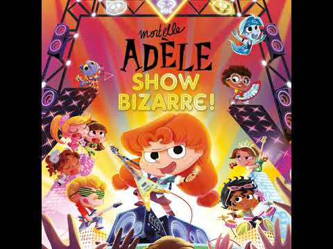 Mortelle Adèle & Magnus - Karmastrophique (Audio officiel)