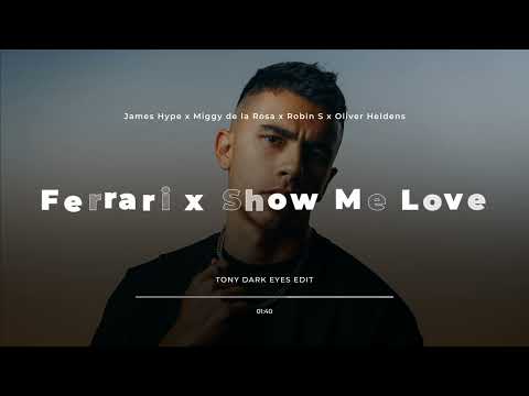 James Hype x Miggy de la Rosa x Robin S x Oliver Heldens - Ferrari Love (Tony Dark Eyes Edit)
