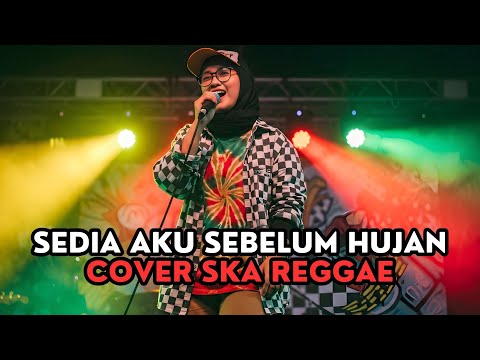 Idgitaf - Sedia Aku Sebelum Hujan - Cover Ska Reggae