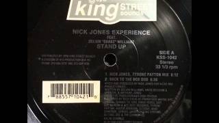 Nick Jones Experience - Stand Up (Nick Jones, Tyrone Payton Mix)