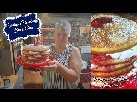 Vintage Strawberry Stack Cake! It's Larapin Ya'll!