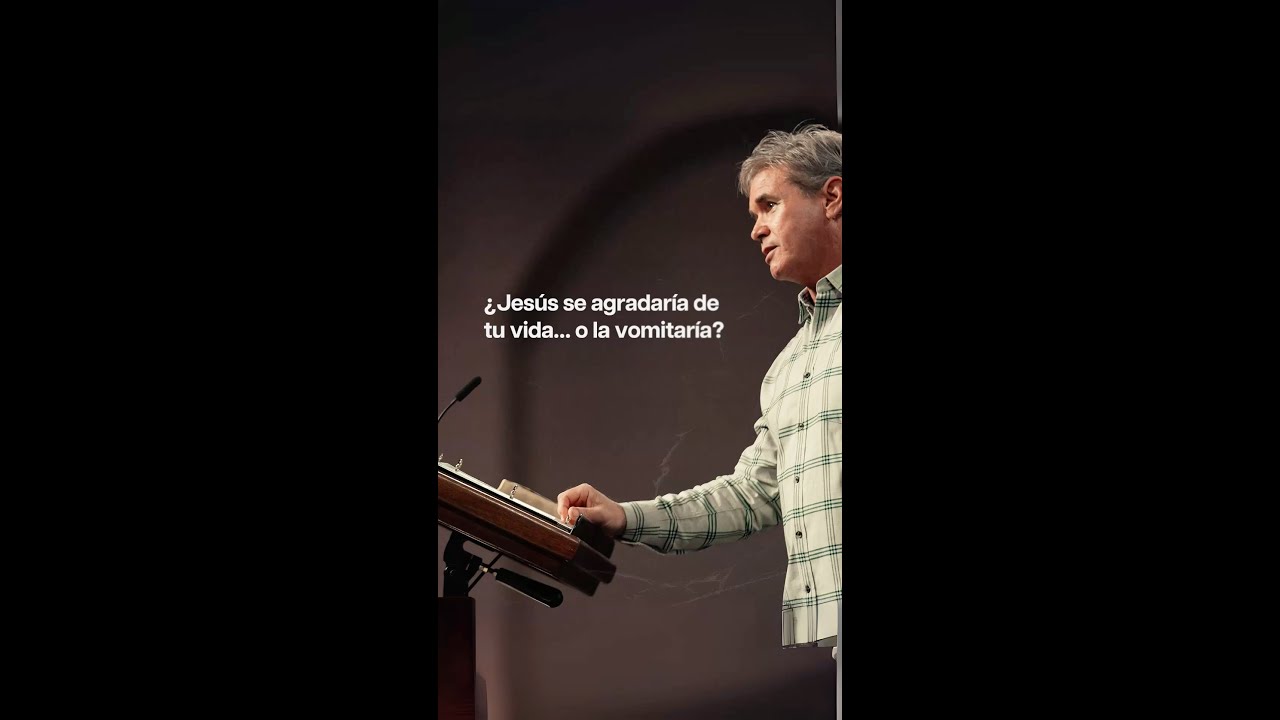 ¿Jesús se agradaría de tu vida... o la vomitaría? ¿Jesús se agradaría de tu vida... o la vomitaría?
