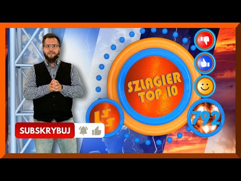 Szlagier Top 10, 792+ finał LSS SZLAGIEROWO.PL - oficjalne notowanie