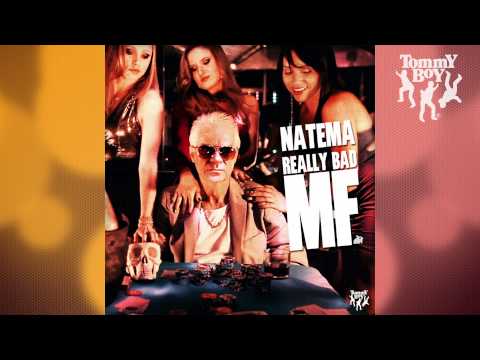 Natema - Really Bad MF