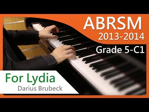 [青苗琴行] ABRSM Piano 2013-2014 Grade 5 C1 Darius Brubeck For Lydia {HD}
