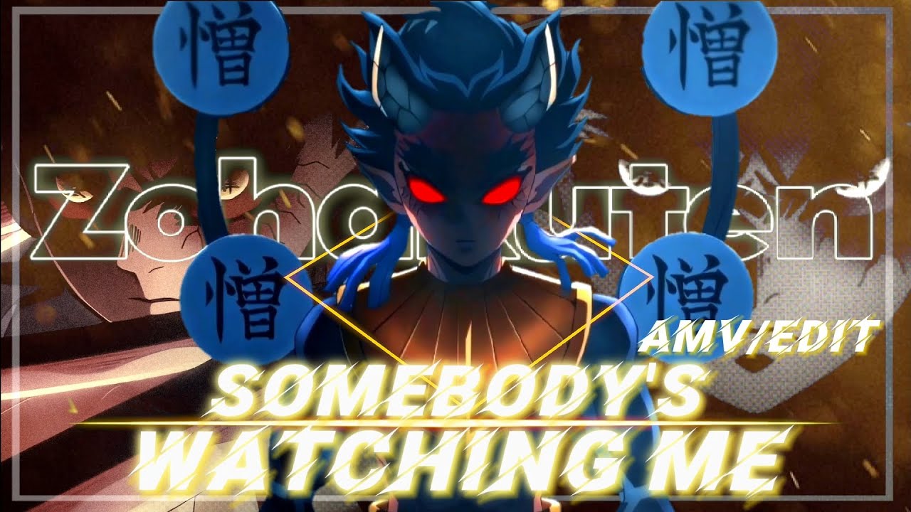 「Zohakuten」🔥[Somebody's watching me] |Demon slayer| (AMV/EDIT)