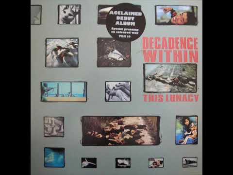 Decadence Within - Take It Or Leave It