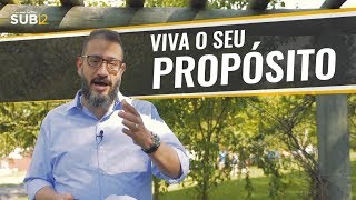[SUB12] VIVA O SEU PROPÓSITO - Luciano Subirá