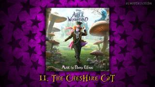 Alice in Wonderland Soundtrack // 11. The Cheshire Cat