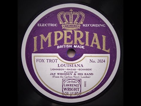Louisiana - Jay Whidden and His Band (1929)