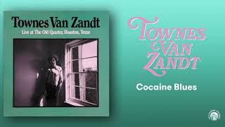 Townes Van Zandt - Cocaine Blues (Live) (Official Audio)