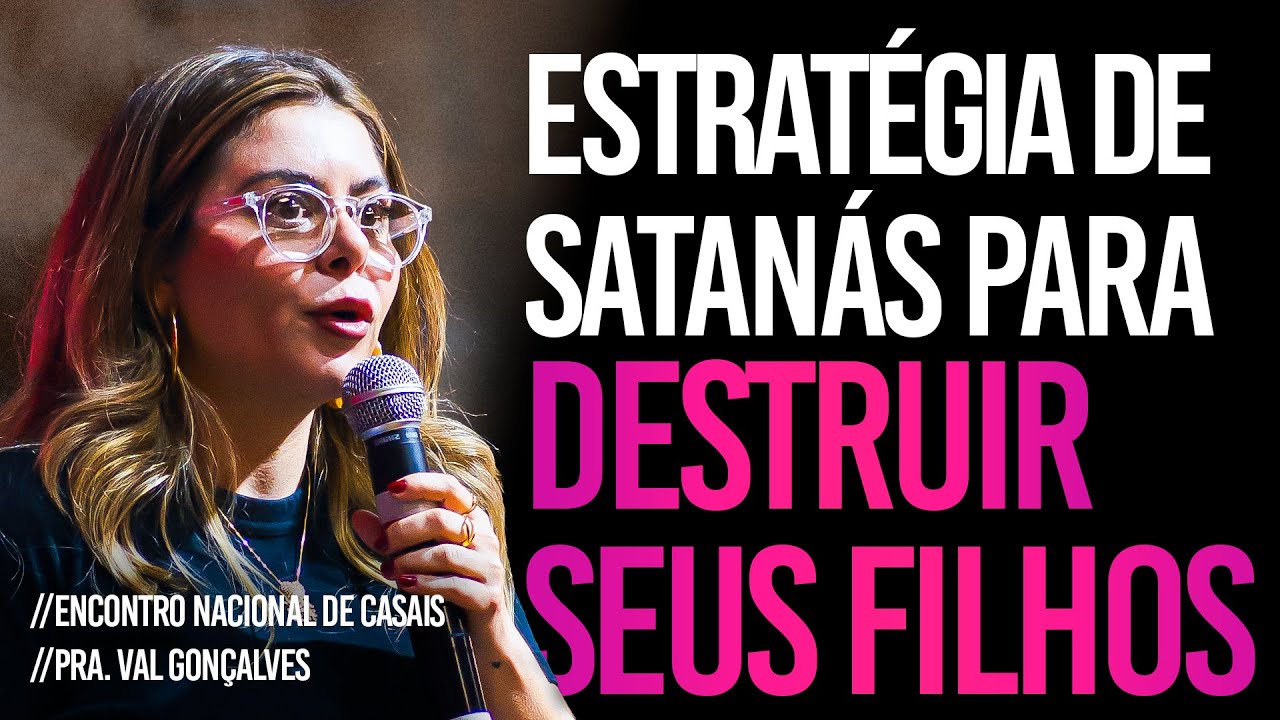 A Estratégia de Satanás para Destruir Seus Filhos