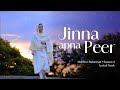 Jinha Apna Peer Mehfil E Ruhaniyat Season 4 Episode 1 Lyrical Track 4 Universal Brotherhood