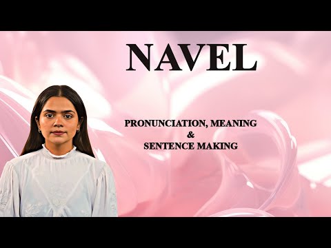 Navel - Meaning_&_Pronunciation_Word_World_Audio_Video_Dictionary