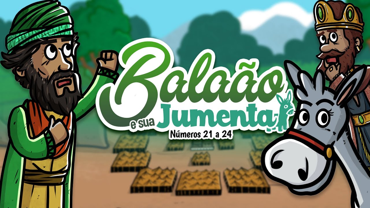 Balaão e sua Jumenta | Histórias da bíblia | Minha Primeira Bíblia | 31