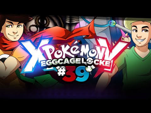 Pokémon XY Egglocke Cagelocke w/ MunchingOrange and aDrive - EP39 - "The Elite Four!"