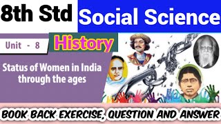 8th Std - Social | Unit 8 - Book Back Exercise | Question and Answer