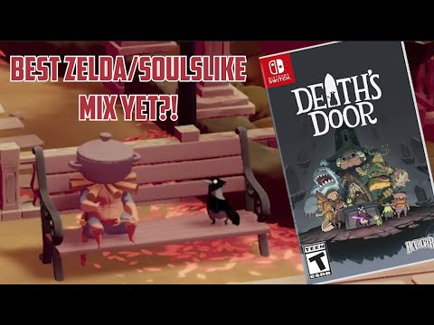 Death's Door - Best Zelda/Soulslike Mix? (Review - Nintendo Switch)