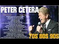 Peter Cetera Greatest Hits Full Album 2025 Best Songs Of Peter Cetera