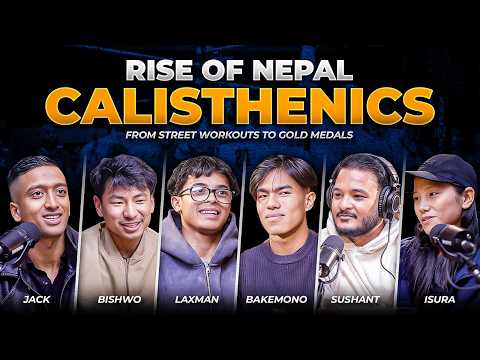 Ep: 523 | From Street Workouts to Gold Medals | Nepal Calisthenics Podcast | Sushant Pradhan Podcast