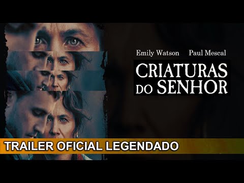 2022 Criaturas do Senhor (Dublado) 