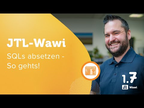 JTL-Wawi 1.7 │ SQLs absetzen  – So geht's!