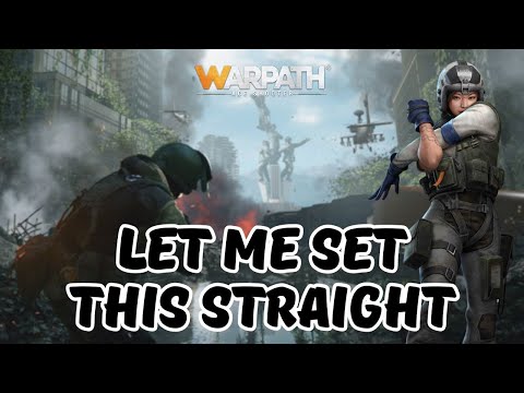 Warpath 10.0 - Let me set this straight
