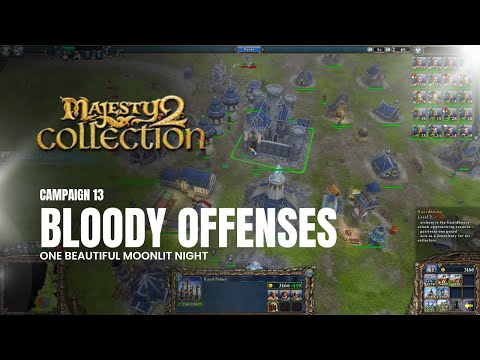 13 Bloody Offenses - Majesty 2 The Fantasy Kingdom Sim Walkthrough