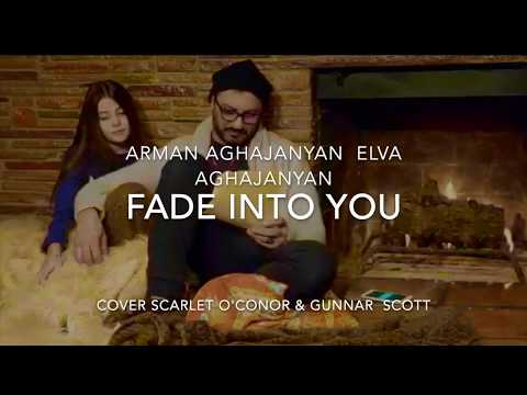 Arman Aghajanyan & Elva Aghajanyan - Fade into you