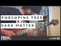Porcupine Tree - Dark Matter SOLO 