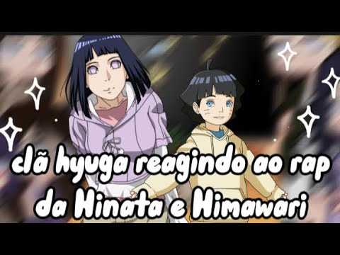 Clã Hyuga reagindo ao rap da Hinata e da Himawari