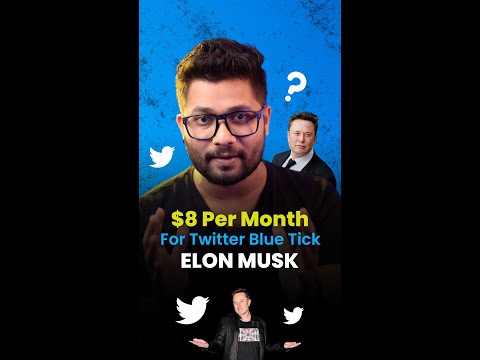 Twitter Blue Tick For $8 Per Month | Elon Musk | #shorts #mangeshshinde