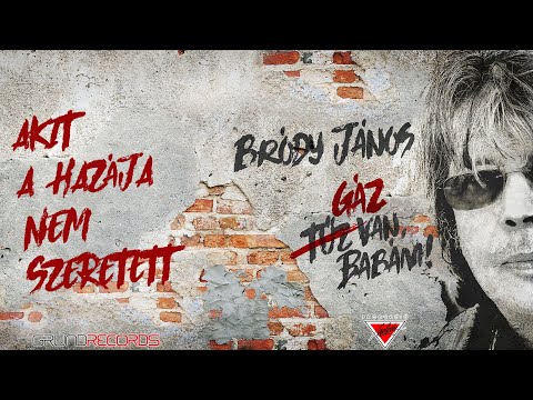 Bródy János: Akit a hazája nem szeretett (Hivatalos videoklip - dalszöveggel) - 2018.