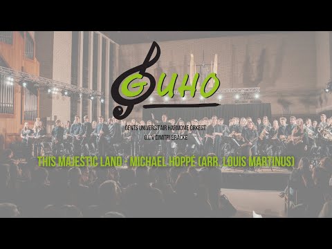 This Majestic Land - Michael Hoppé (arr. Louis Martinus) | GUHO