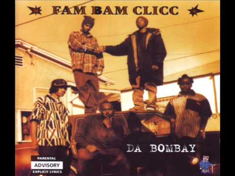 download lagu mp3 mp4 Fam Bam Clicc 1995 Da Bombay, download mp3 Fam Bam Clicc 1995 Da Bombay free downloadn, video klip Fam Bam Clicc 1995 Da Bombay