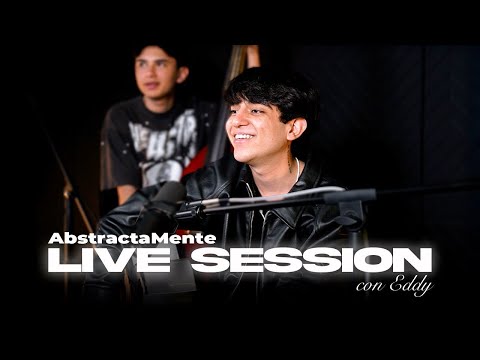 EDDY - Live Session | ABSTRACTA MENTE