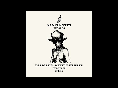 Djs Pareja & Bryan Kessler - Shu Shu (Mijo Remix) (SFR016)
