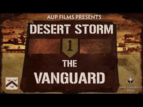 Desert Storm: The Vanguard