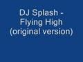 DJ Splash Flying High(original) 
