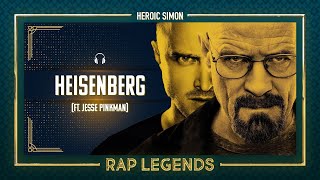 HEISENBERG - 'Say My Name' (ft. Jesse Pinkman) | R&B/HIP-HOP (Official Music Video | w. LYRICS)