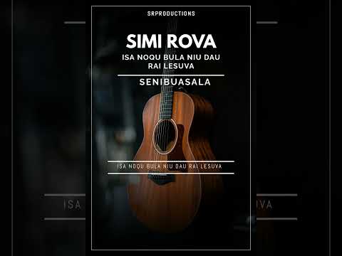Simi Rova - Isa noqu bula niu dau rai Lesuva (Official Audio)