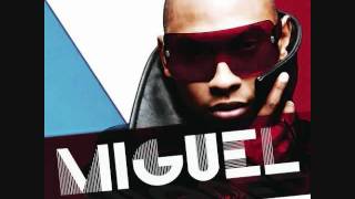 Miguel - My Piece