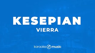 Download lagu Kesepian - Vierra  (KARAOKE VERSION) mp3 Download lagu Kesepian - Vierra  (KARAOKE VERSION) mp3