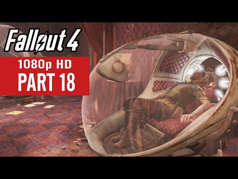 Fallout 4 Gameplay Walkthrough Part 18 - No Commentary (1080p HD)